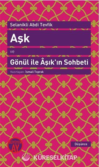 Aşk ve Gönül ile Aşık'ın Sohbeti