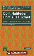 Dört Halifeden Dört Yüz Hikmet