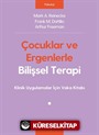 Çocuklar ve Ergenlerle Bilişsel Terapi