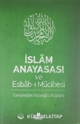 İslam Anayasası ve Esbab-ı Mucibesi