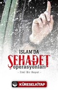 İslam'da Şehadet Operasyonları