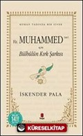 Hz. Muhammed (sav) İçin Bülbülün Kırk Şarkısı (Ciltli)