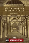 Şafii Mezhebinin Teşekkül Süreci