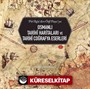 Piri Reis'den Örfi Paşa'ya Osmanlı Tarihi Haritaları ve Tarihi Coğrafya Eserleri
