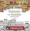 Mekanlar ve İnsanlar Boyama Kitabı