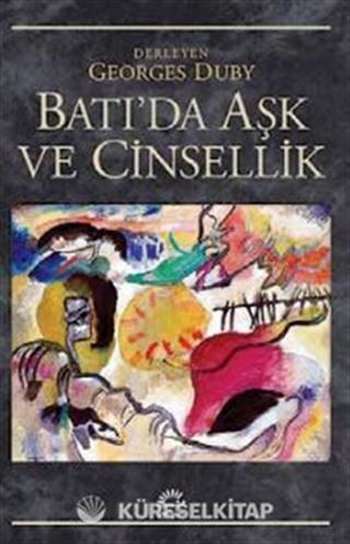 Batı'da Aşk ve Cinsellik