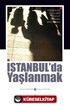 İstanbul'da Yaşlanmak