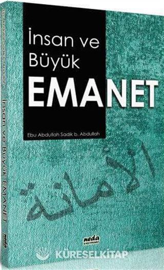 İnsan ve Büyük Emanet