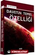 Davetin Temel Özelliği