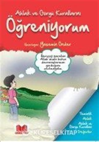 Ahlak ve Görgü Kurallarını Öğreniyorum