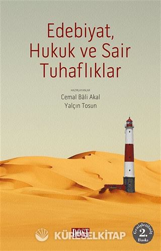 Edebiyat, Hukuk ve Sair Tuhaflıklar