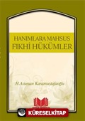 Hanımlara Mahsus Fıkhi Hükümler