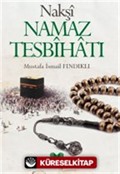 Nakşi Namaz Tesbihatı