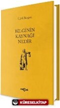 Bilginin Kaynağı Nedir