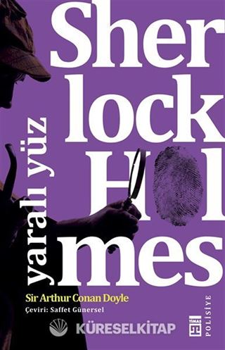 Sherlock Holmes - Yaralı Yüz