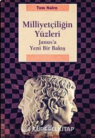 Milliyetçiliğin Yüzleri