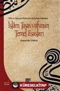 İslam Tasavvufunun Temel Esasları