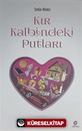 Kır Kalbindeki Putları