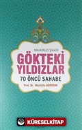 Gökteki Yıldızlar / 70 Öncü Sahabe (Karton Kapak)