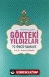 Gökteki Yıldızlar / 70 Öncü Sahabe (Karton Kapak)