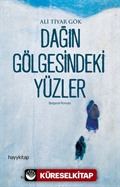 Dağın Gölgesindeki Yüzler