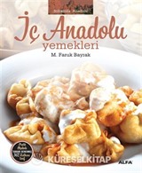 İç Anadolu Yemekleri