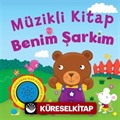 Müzikli Kitap - Benim Şarkım