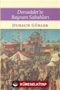 Dersadet'te Bayram Sabahları