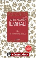 Ahir Zaman İlmihali (Karton Kapak)