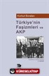 Türkiye'nin Faşizmleri ve AKP