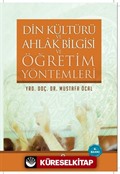 Din Kültürü ve Ahlak Bilgisi ve Öğretim Yöntemleri