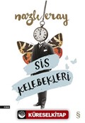 Sis Kelebekleri