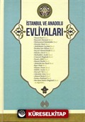 İstanbul ve Anadolu Evliyaları (Ciltli)