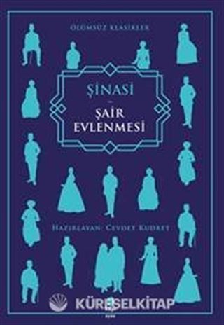 Şair Evlenmesi (Özgün Tam Metin)