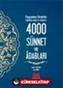 Peygamber Efendimiz (s.a.s.)'in 4000 Sünnet ve Adabları (Ciltli)