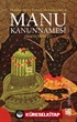 Hinduizm'in Kutsal Metinlerinde Manu Kanunnamesi (Manusmriti)
