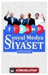 Sosyal Medya ve Siyaset