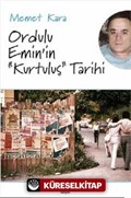 Ordulu Emin'in Kurtuluş Tarihi