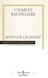 Kötülük Çiçekleri (Ciltli)