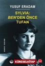 Sylvia: Ben'den Önce Tufan