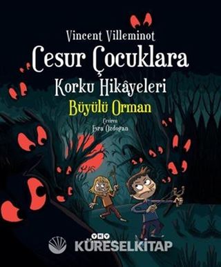 Cesur Çocuklara Korku Hikayeleri