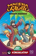 Macera Üçlüsü / Korsan Hazinesi