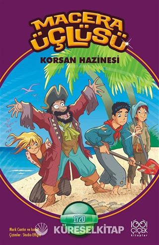 Macera Üçlüsü / Korsan Hazinesi
