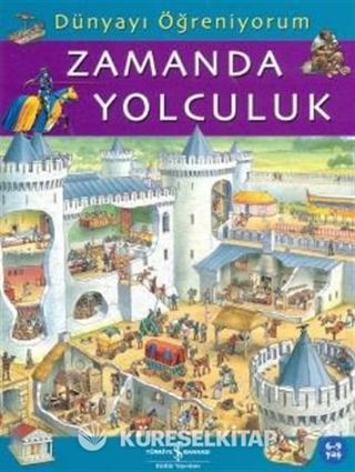 Dünyayı Öğreniyorum - Zamanda Yolculuk