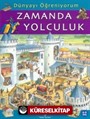 Dünyayı Öğreniyorum - Zamanda Yolculuk