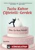 Tuzlu Kahve - Çiftetelli - Gerdek