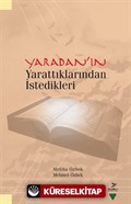 Yaradan'ın Yarattıklarından İstedikleri