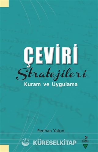 Çeviri Stratejileri Kuram ve Uygulama