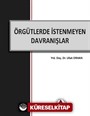 Örgütlerde İstenmeyen Davranışlar