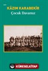 Çocuk Davamız